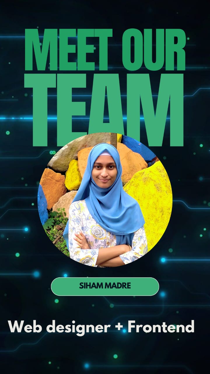 Siham, a team member